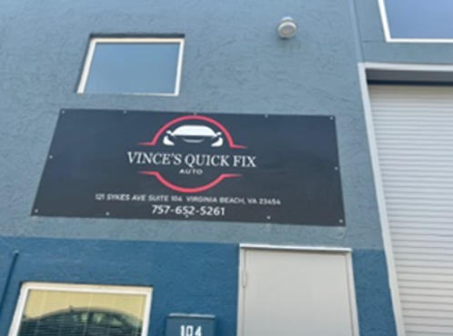Vince’s Quick Fix Auto sign at 121 Sykes Avenue, Suite 104